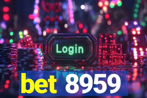 bet 8959